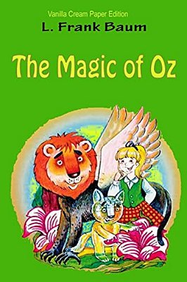 The Magic Of Oz-..