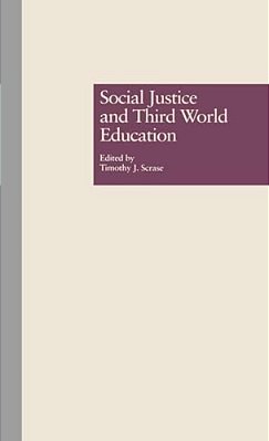 Social Justice And Third World Education-..