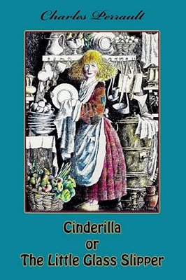 Cinderilla Or The Little Glass Slipper-..