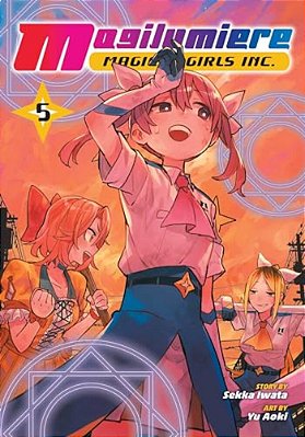 Magilumiere Magical Girls Inc., Vol. 5-..