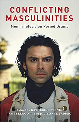 Conflicting Masculinities Men In Television Period Drama-..