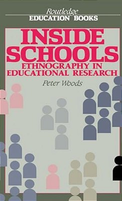 Inside Schools: Ethnography In Schools-..