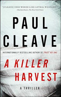 A Killer Harvest: A Thriller-..