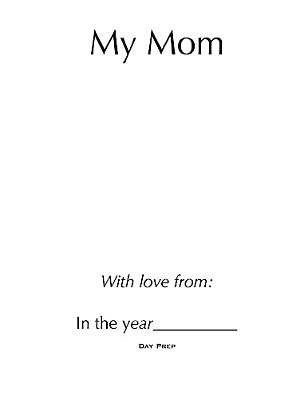 Day Prep My Mom-..