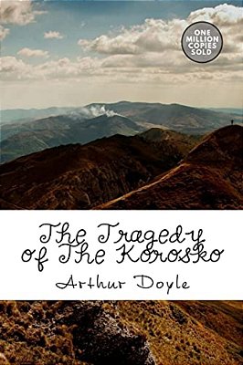 The Tragedy Of The Korosko-..