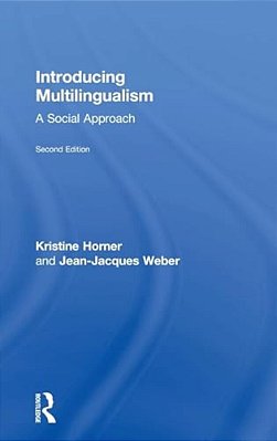 Introducing Multilingualism: A Social Approach-..