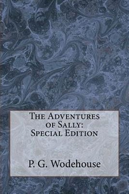 The Adventures Of Sally: Special Edition-..