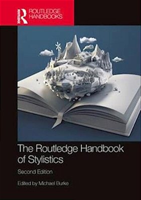 The Routledge Handbook Of Stylistics-..
