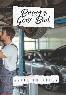 Brooks Gone Bad-..