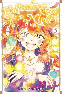 Call The Name Of The Night, Vol. 5-..