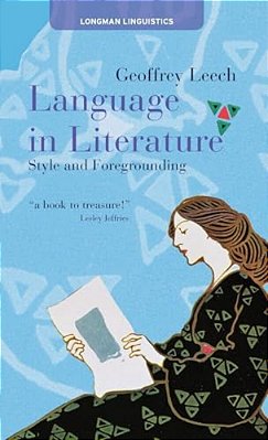 Language In Literature: Style And Foregrounding-..