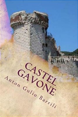 Castel Gavone (Italian Edition)-..