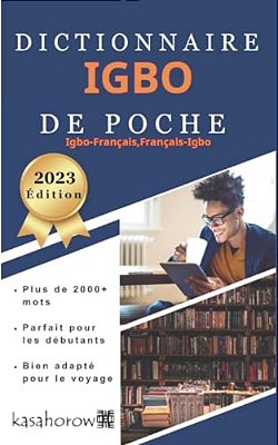 Dictionnaire Igbo De Poche: Igbo-Français, Français-Igbo-..