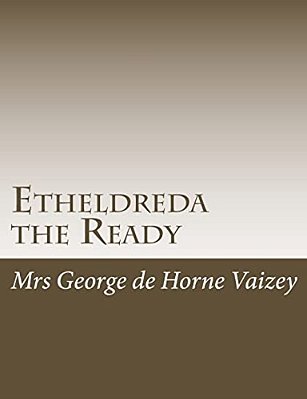 Etheldreda The Ready-..