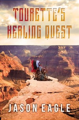 Tourette's Healing Quest-..