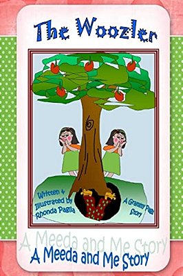 The Woozler: A Meeda And Me Story-..