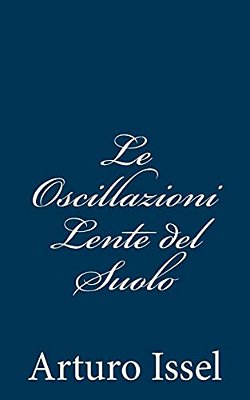 Le Oscillazioni Lente Del Suolo-..