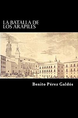 La Batalla De Los Arapiles (Spanish Edition)-..
