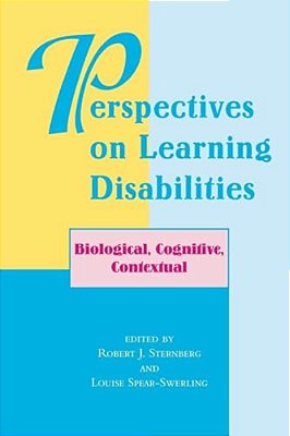 Perspectives On Learning Disabilities: Biological, Cognitive, Contextual-..