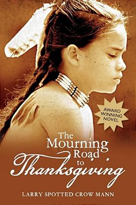 The Mourning Road To Thanksgiving-..