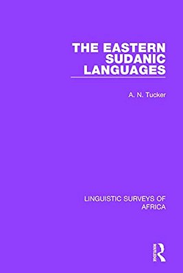 The Eastern Sudanic Languages-..