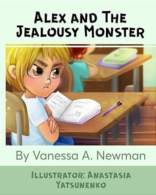 Alex And The Jealousy Monster-..