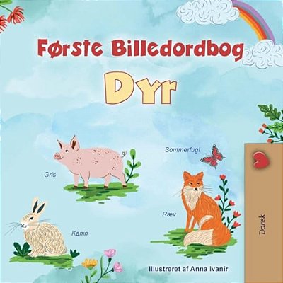 First Picture Dictionary - Animals (Danish Children's Book)-..