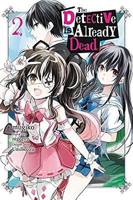 The Detective Is Already Dead, Vol. 2 (Manga)-..