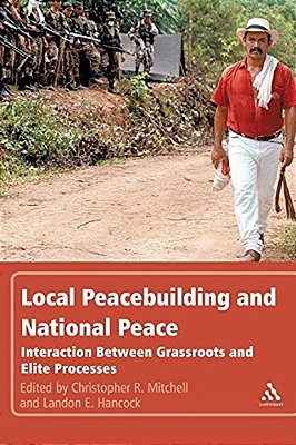 Local Peacebuilding And National Peace-..