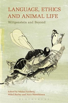 Language, Ethics And Animal Life-..