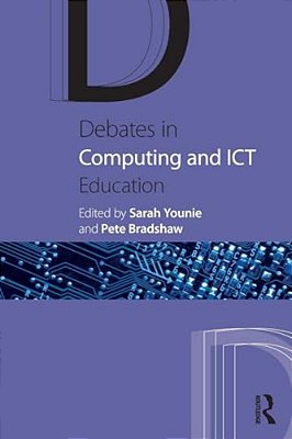 Debates In Computing And Ict Education-..
