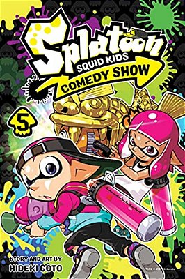 Splatoon: Squid Kids Comedy Show, Vol. 5-..