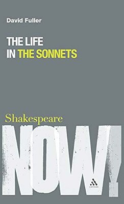 Life In The Sonnets: Reading And Performance-..