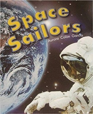 Space Sailors - Leveled Reader Grade 1-..