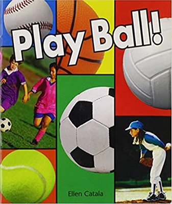 Play Ball! - Leveled Reader Grade 1-..