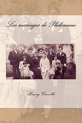 Les Mariages De Philomene-..