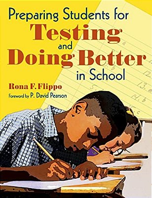 Preparing Students For Testing And Doing Better In School-..