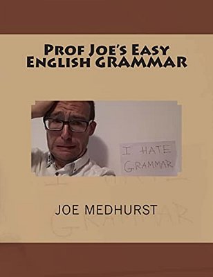 Prof Joe's Easy English Grammar-..