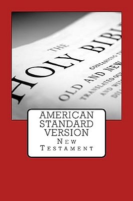 American Standard Version: New Testament-..