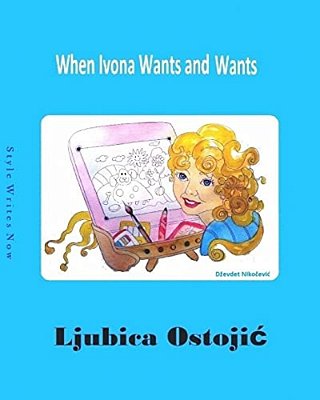 When Ivona Wants And Wants-..