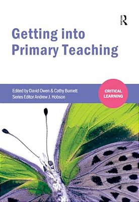 Getting Into Primary Teaching-..