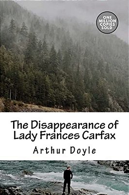 The Disappearance Of Lady Frances Carfax-..