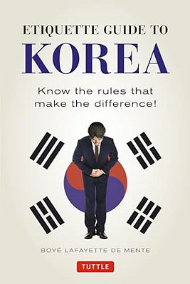 Etiquette Guide To Korea: Know The Rules That Make The Difference!-..