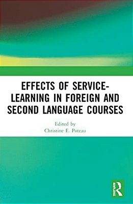 Effects Of Service-Learning In Foreign And Second Language Courses-..
