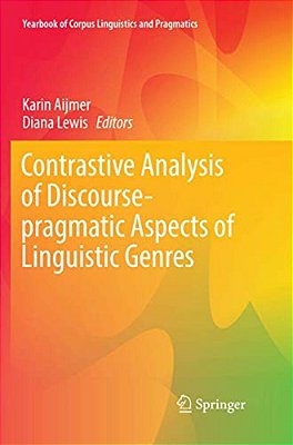 Contrastive Analysis Of Discourse-Pragmatic Aspects Of Linguistic Genres-..