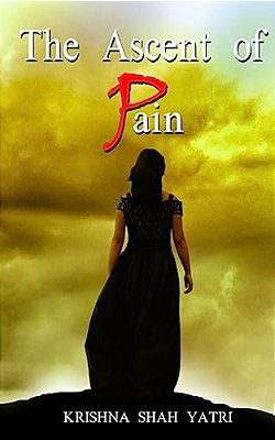 The Ascent Of Pain: A Collection Of Plays-..