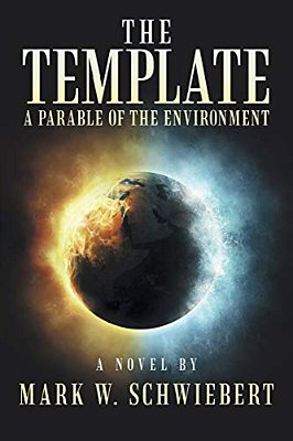 The Template: A Parable Of The Environment-..