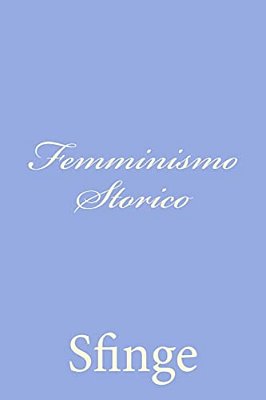 Femminismo Storico-..