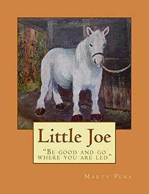 Little Joe: "Be Good And Go Where You Are Led"-..