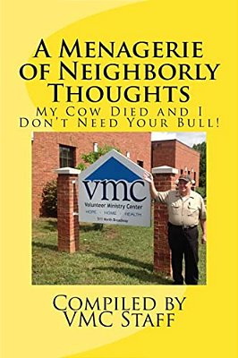 A Menagerie Of Neighborly Thoughts: My Cow Died And I Don't Need Your Bull!-..